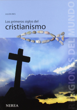 Los primeros siglos del cristianismo