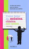 Como falar de música clásica aos nenos