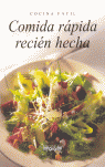 COMIDA RAPIDA RECIEN HECHA (COCINA FACIL)