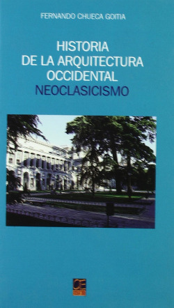 Historia de la arquitectura occidental: Neoclasicismo