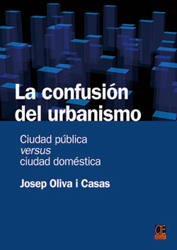 La confusión del urbanismo