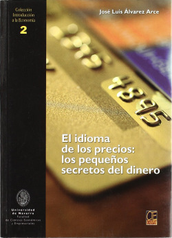El idioma de los precios. Pequeños secretos del dinero