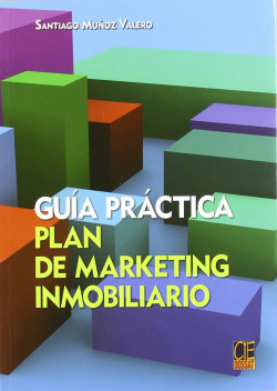 Guía práctica. Plan de marketing inmobiliario