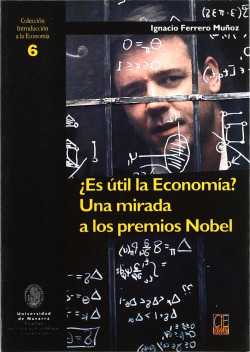 ¿Es útil la economía? Una mirada a los premios Nobel