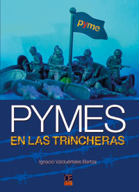 PYMES en las trincheras