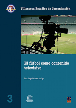 El fútbol como contenido televisivo