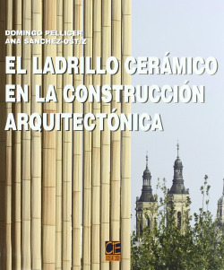 El ladrillo cerámico en la construcción arquitectónica