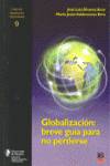 Globalizacion breve guia para no perderse