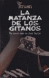 La matanza de los gitanos
