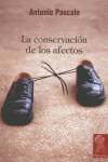 CONSERVACION DE LOS AFECTOS LA