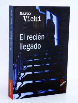 EL RECIEN LLEGADO