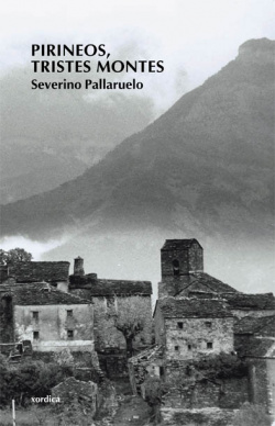 Pirineos, tristes montes