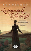 La fragancia de la flor del café