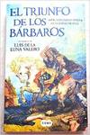 El triunfo de los barbaros