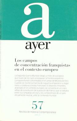 57.LOS CAMPOS DE CONCENTRACIÓN FRANQUISTAS