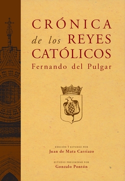 Crónica de los Reyes Católicos (2 vols.)