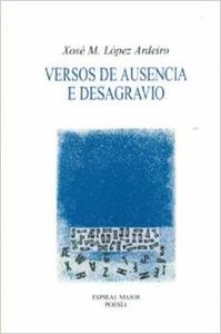 Versos de ausencia e desagravio