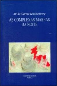 As complexas mareas da noite