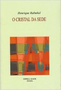 O cristal da sede