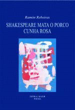 Shakespeare mata o porco cunha rosa
