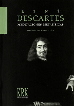 MEDITACIONES METAFÍSICAS CON OBJECIONES Y RESPUESTAS
