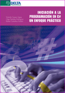 Iniciacion a la programacion en c#: enfoque practico