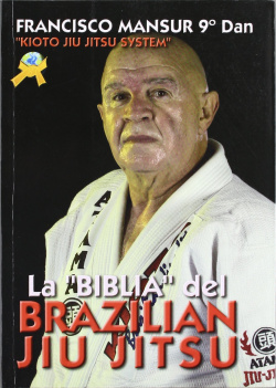 La biblia de Brazilian jiu jitsu
