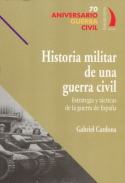 Historia militar de una guerra civil