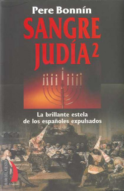 Sangre judia. Brillante estela españoles expulsados