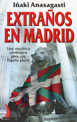 Extraños en Madrid