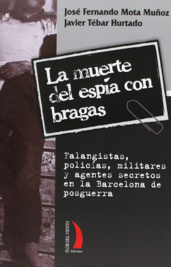 MUERTE ESPIA CON BRAGAS