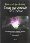 Cosas que aprendí de Oriente