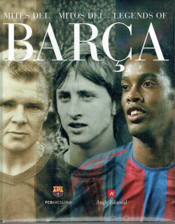Mites del Barça = Mitos del Barça = Legends of Barça