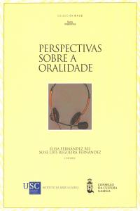 Perspectivas sobre a oralidade