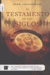 El testamento de los siglos