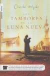 Los tambores de la luna nueva