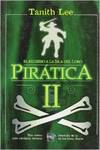 Pirática II, El regreso de la isla del loro