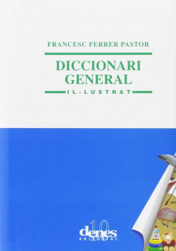 FERRER PASTOR GENERAL IL.LUSTRAT DICC.