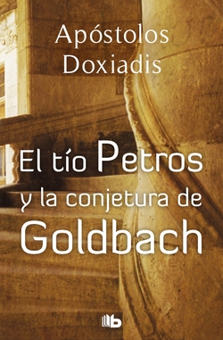 El tio petros y la conjetura de goldbach