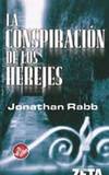 CONSPIRACION HEREJES (Z)