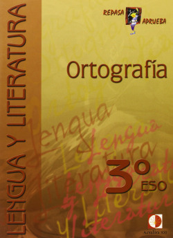 Cuaderno ortografia 3ºESO Repasa y aprueba