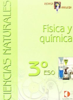 Fisica quimica 3ºESO Repasa y aprueba