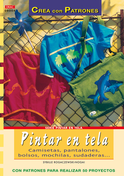 Serie pintar en tela nº 4. pintar en tela. camisetas, pantalones, bolsos, mochil