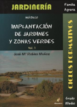 Implantación de Jardines y Zonas Verdes