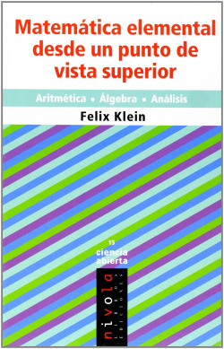 Matemática elemental desde un punto de vista superior. Aritmética. Álgebra. Análisis