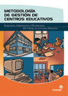Metodología de gestión de centros educativos