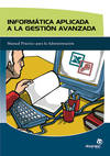 Informática aplicada a la gestión avanzada