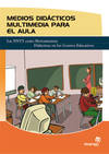 Medios didácticos multimedia para el aula