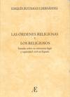LAS ORDENES RELIGIOSAS Y LOS RELIGIOSOS