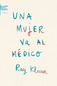 Una mujer va al médico